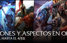 Campeones y aspectos en oferta del 1 al 4 de julio