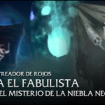 [Actualizado] Más sobre el Fabulista y el misterio de la niebla negra y la bandera misteriosa