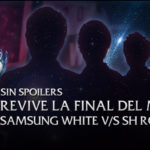 Sin Spoilers: Revive la Final del mundial entre Samsung White y SH Royal Club