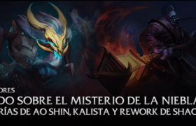 [Actualizado] Todo sobre el misterio de la niebla, Teorías sobre Ao Shin, Kalista y Rework de Shaco