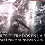 Avances y Rumores: Nuevos splash arts, posibles campeones, reworks y skins para el 2015