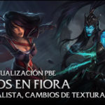 12/Nov Actualización PBE: Cambios en Fiora, Login de Kalista, nuevas actualizaciones de texturas y más