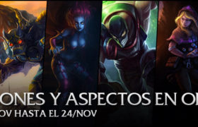 Campeones y aspectos en oferta del 21 al 24 de noviembre