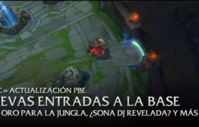 11/Dic Actualización PBE: Nuevas entradas a la base, más oro para los ítems de Jungla, ¿Sona DJ Revelada? Y más