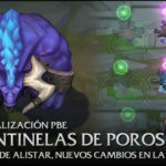 12/Dic Actualización PBE: Más Skins de Centinelas de Poros, Vuelve el aro de Alistar, nuevos cambios para la jungla y más