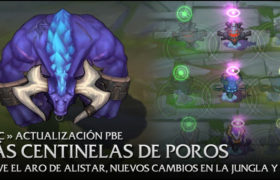 12/Dic Actualización PBE: Más Skins de Centinelas de Poros, Vuelve el aro de Alistar, nuevos cambios para la jungla y más