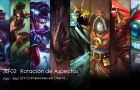 Campeones y aspectos en oferta: 30/08 – 02/09