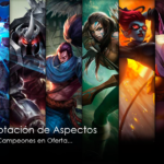 Campeones y aspectos en oferta: 23/08 – 26/08