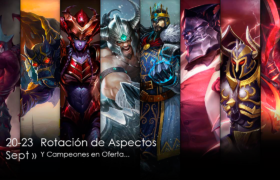 Campeones y aspectos en oferta: 20/09 – 23/09