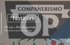 Riot responde a problemas de toxicidad del servidor